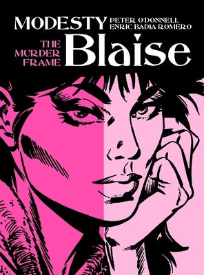 Modesty Blaise: The Murder Frame by O'Donnell, Peter