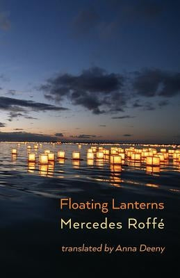 Floating Lanterns by Deeny, Anna