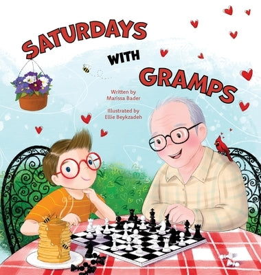 Saturdays with Gramps by Bader, Marissa