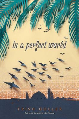 In a Perfect World by Doller, Trish