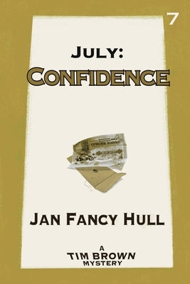 July: Confidence by Hull, Jan Fancy