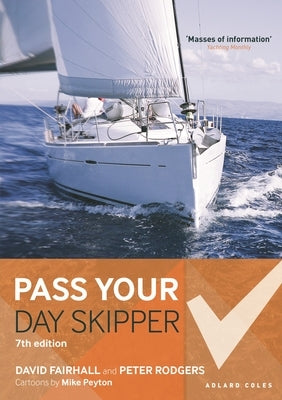 Pass Your Day Skipper: 7th Edition by Fairhall, David