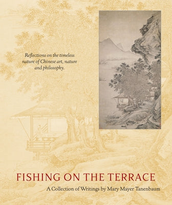Fishing on the Terrace by Tanenbaum, Mary Mayer