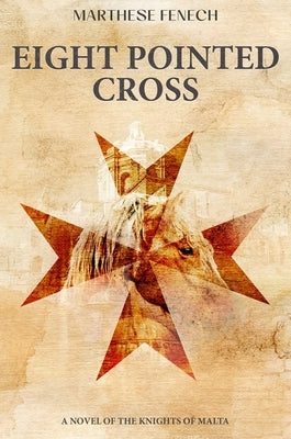 Eight Pointed Cross by Fenech, Marthese