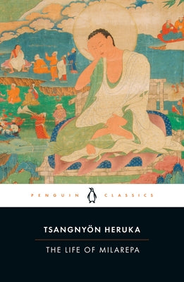 The Life of Milarepa by Heruka, TsangnyÃ¶n