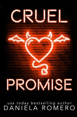 Cruel Promise by Romero, Daniela