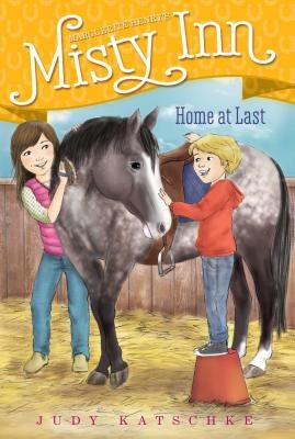 Home at Last by Katschke, Judy