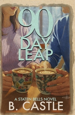 90 Day Leap by Castle, B.