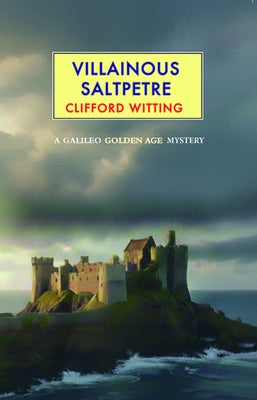 Villainous Saltpetre by Witting, Clifford