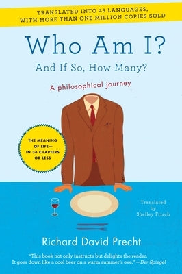 Who Am I?: And If So, How Many? by Precht, Richard David