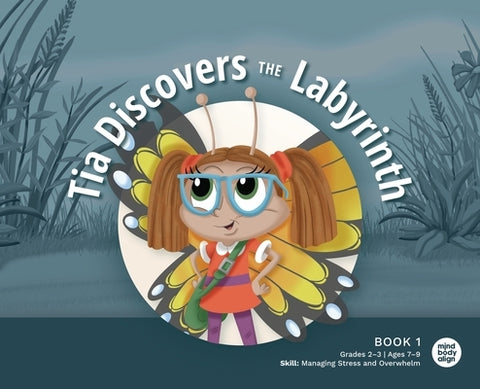 Tia Discovers the Labyrinth by Mind Body Align