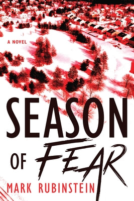 Season of Fear by Rubinstein, Mark