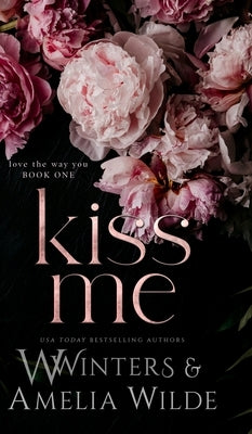 Kiss Me by Winters, W.