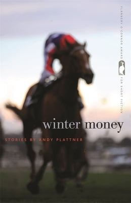 Winter Money: Stories by Plattner, Andy