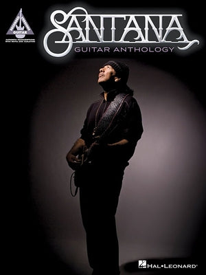 Santana Guitar Anthology by Santana