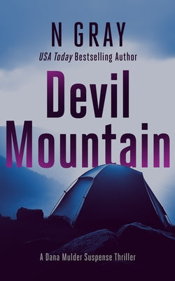 Devil Mountain: A Suspense Thriller by Gray, N.