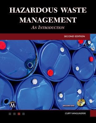 Hazardous Waste Management: An Introduction by Vanguilder, Clifton