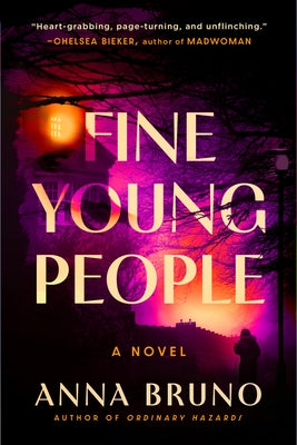 Fine Young People by Bruno, Anna