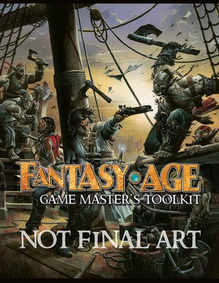 Fantasy Age Game Master's Toolkit by Stephens, Owen K. C.