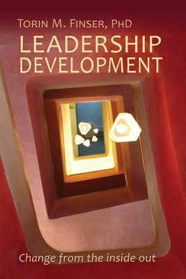 Leadership Development by Finser, Torin M.