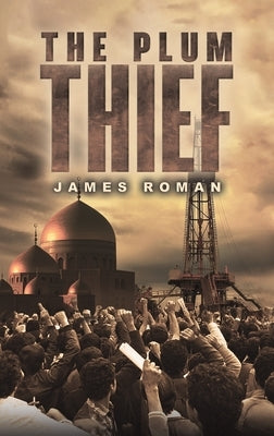 The Plum Thief by Roman, James