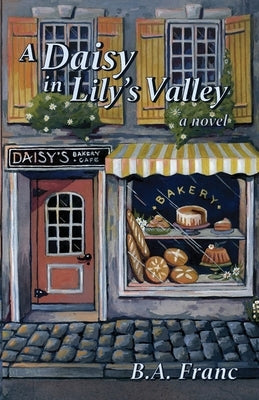 A Daisy in Lily's Valley by Franc, B. a.