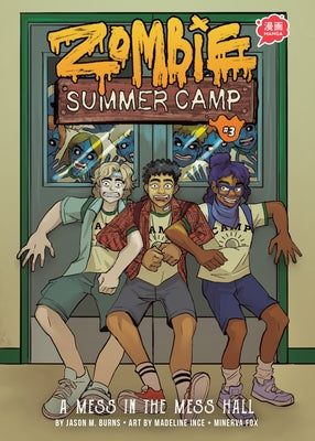 Mess in the Mess Hall: Book 3 by Burns, Jason
