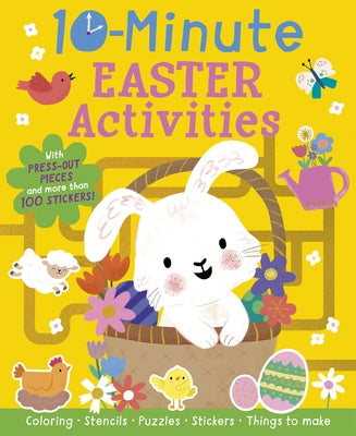 10-Minute Easter Activities: With Stencils, Press-Outs, and Stickers! by Hughes, Helen