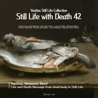Vanitas Still Life Collection; Still Life with Death 42 by Jo, Pata