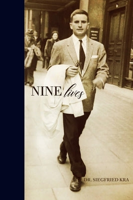 Nine Lives by Kra, Siegfried