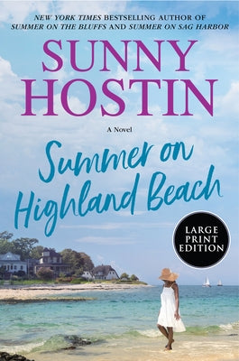 Summer on Highland Beach by Hostin, Sunny