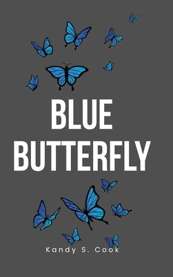 Blue Butterfly by S. Cook, Kandy