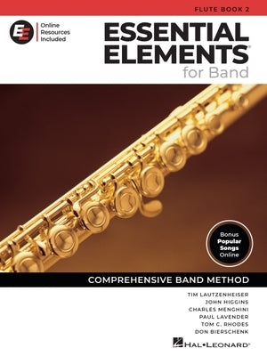 Essential Elements for Strings - Flute Book 2 with Eei Online Resources Flute Method Songbook and Sheet Music for School Band Students and Teachers Co by Lautzenheiser, Tim