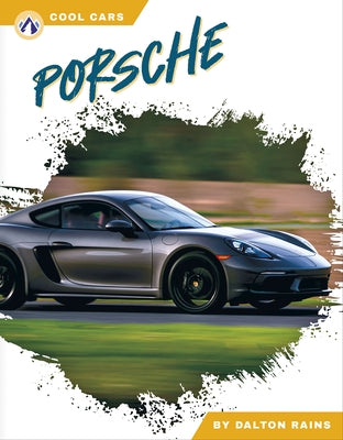 Porsche by Rains, Dalton