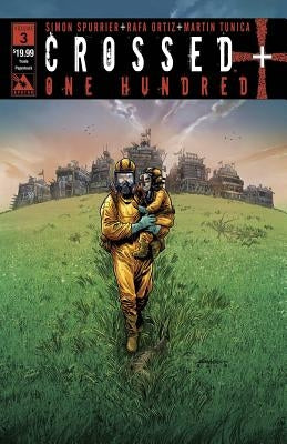 Crossed +100, Volume 3 by Spurrier, Simon