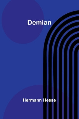 Demian by Hesse, Hermann