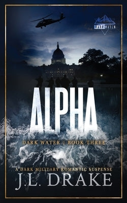 Alpha (Discreet Edition) by Drake, J. L.