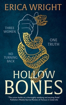 Hollow Bones by Wright, Erica