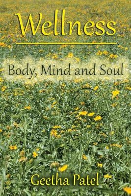 Wellness by Patel, Geetha