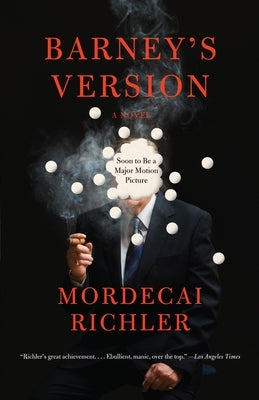 Barney's Version by Richler, Mordecai