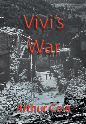 Vivi's War by Cola, Arthur