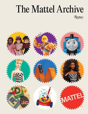 The Mattel Archive by Kreiz, Ynon