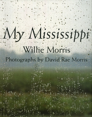 My Mississippi by Morris, Willie
