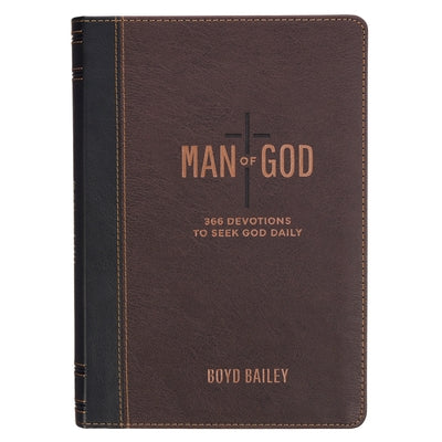 Man of God: 366 Devotions to Seek God Daily by 