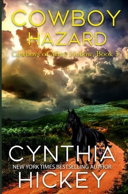 Cowboy Hazard by Hickey, Cynthia