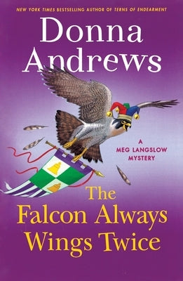 Falcon Always Wings Twice by Andrews, Donna