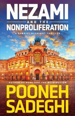 Nezami and the Nonproliferation by Sadeghi, Pooneh