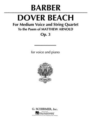Dover Beach: Voice and Piano by Barber, Samuel