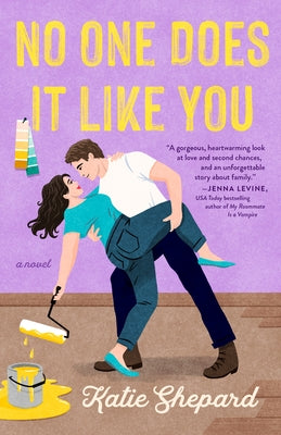 No One Does It Like You by Shepard, Katie
