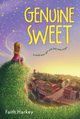 Genuine Sweet by Harkey, Faith